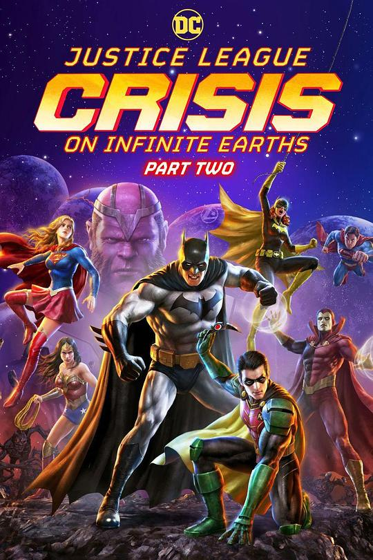 正义联盟：无限地球危机(中)Justice League: Crisis on Infinite Earths – Part Two(2024)